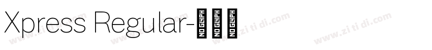 Xpress Regular字体转换